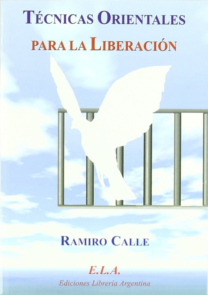 Técnicas orientales para la liberación