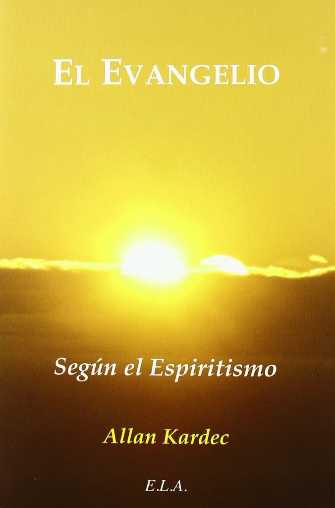 EL EVANGELIO SEGÚN EL ESPIRITISMO