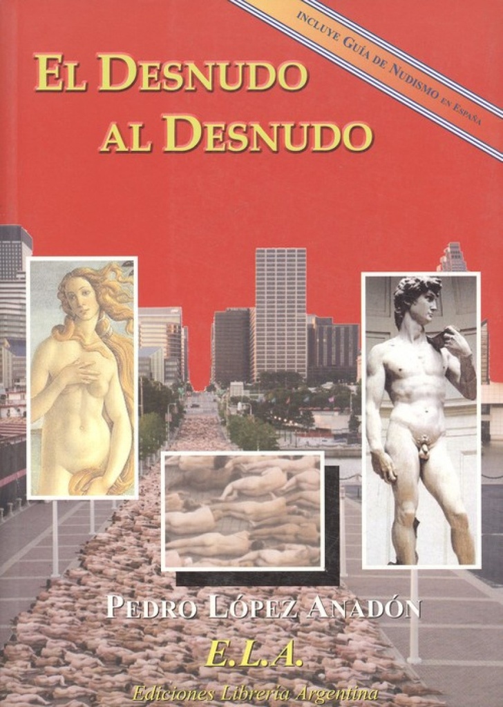 EL DESNUDO AL DESNUDO