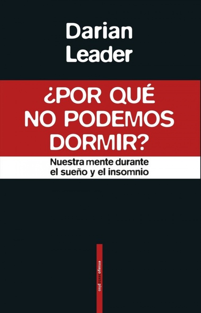 ¿POR QUE NO PODÉMOS DORMIR?