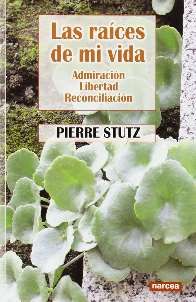 RAICES DE MI VIDA