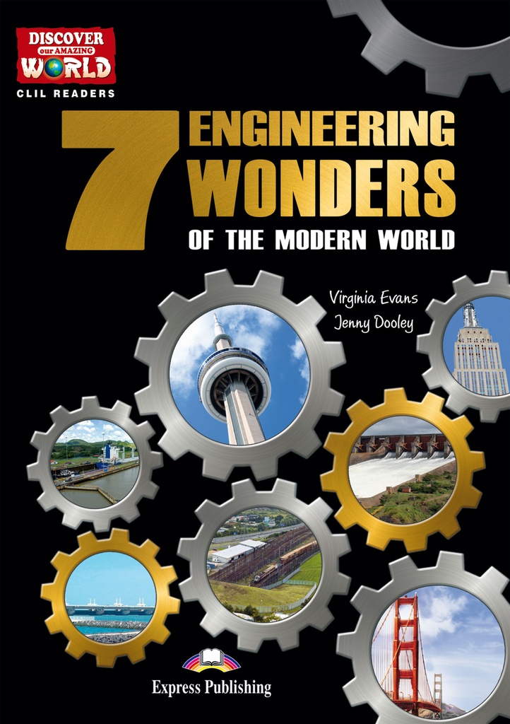 7 ENGINEERING WONDERS OF THE MODERN WORLD