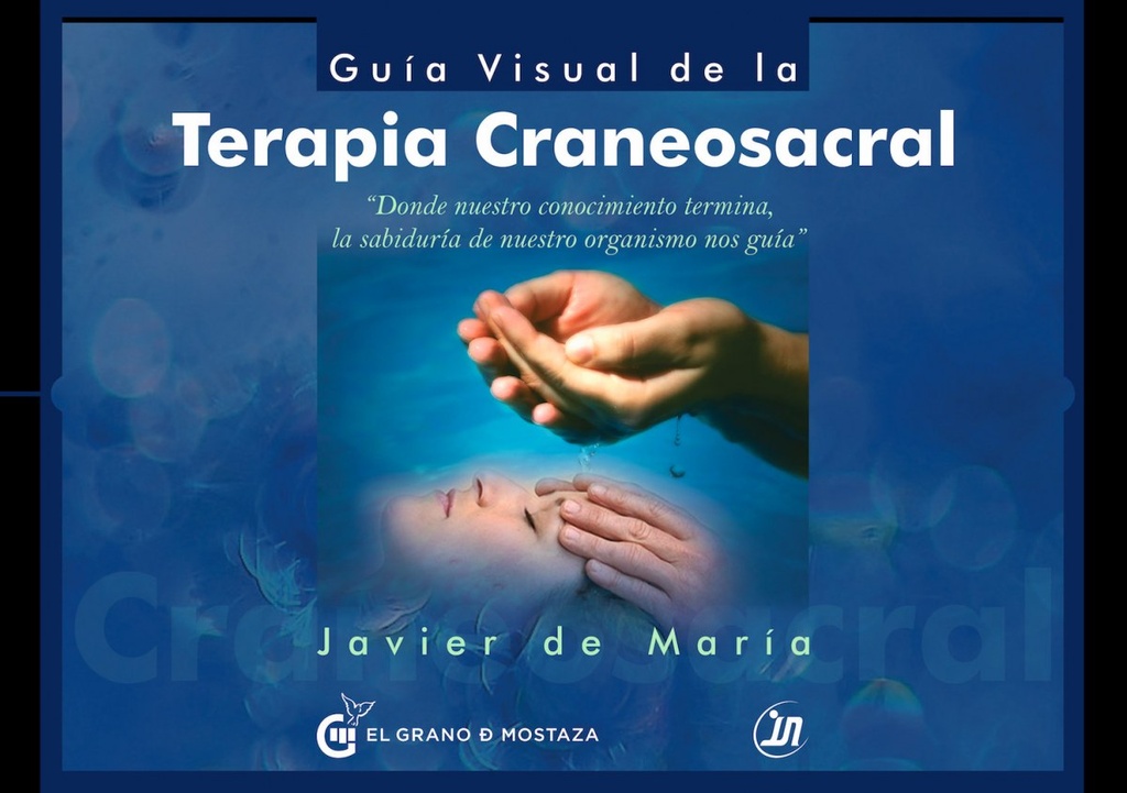 GUÍA VISUAL DE LA TERAPIA CRANEOSACRAL