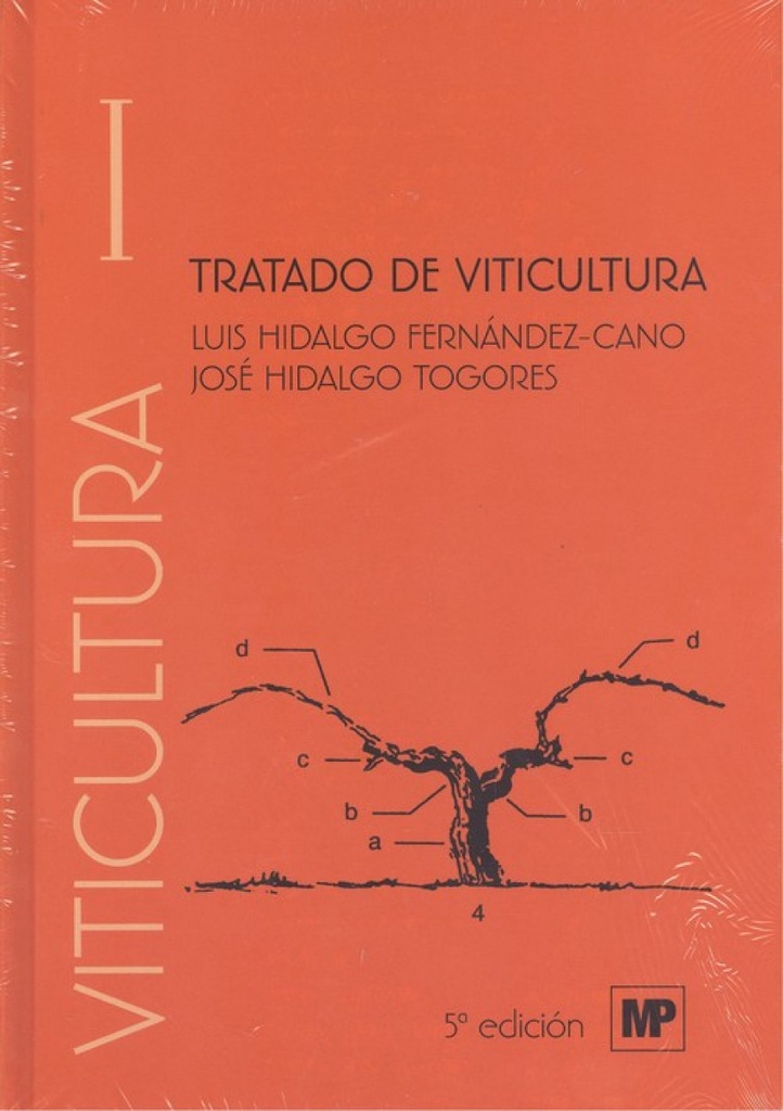 TRATADO DE VITICVLTURA. VOLUMEN I Y II