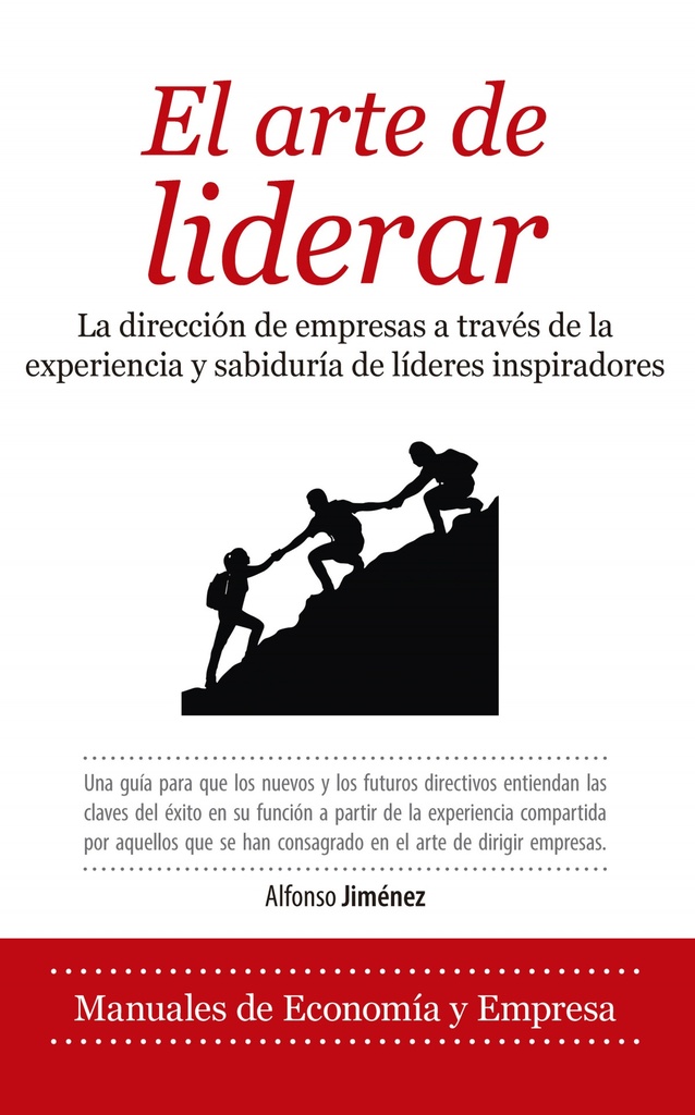 EL ARTE DE LIDERAR