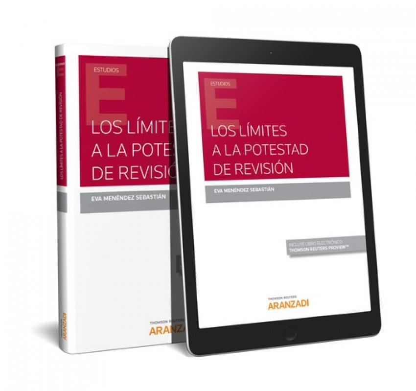 LOS LÍMITES A LA POTESTAD DE REVISIÓN (DÚO)