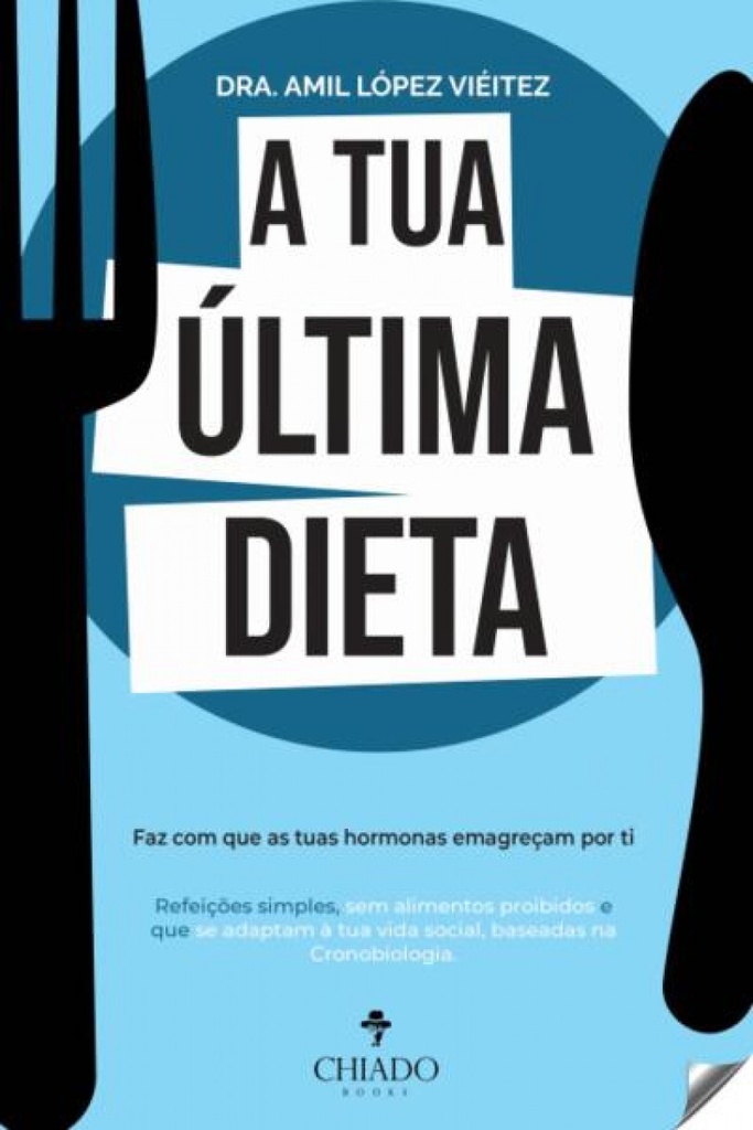 A TUA ÚLTIMA DIETA