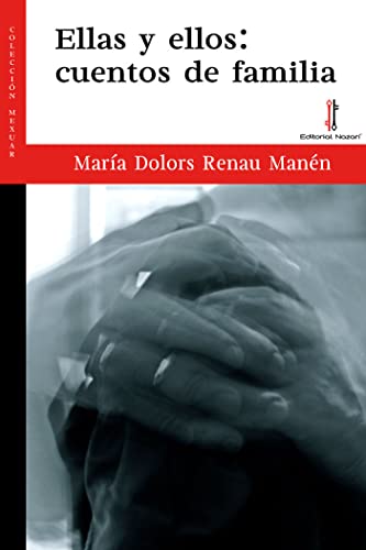 Ellas y ellos: cuentos de familia