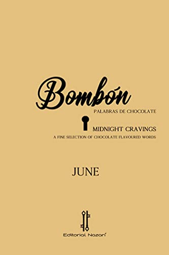 Bombón / Midnight Cravings