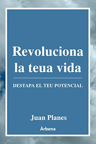 REVOLUCIONA LA TEVA VIDA