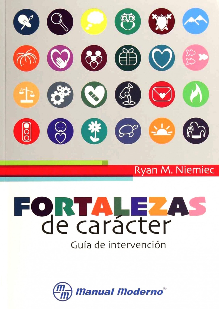 FORTALEZAS DE CARACTER GUIA DE INTERVENCION