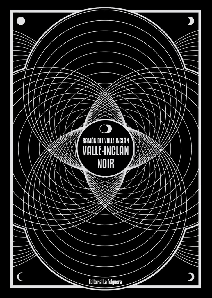 VALLE-INCLÁN NOIR