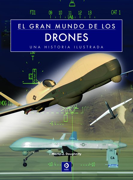 El gran mundo de los drones