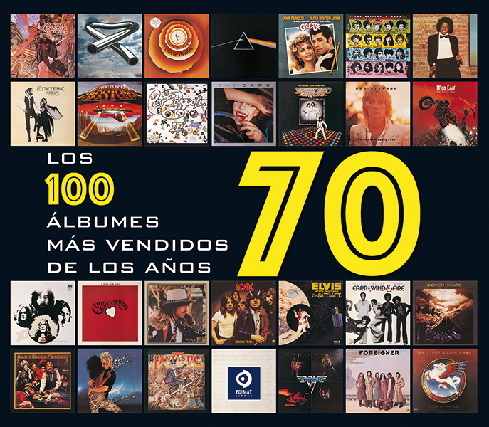 LOS CIEN ÁLBUMES MAS VENDIDOS DE LOS AÑOS 70