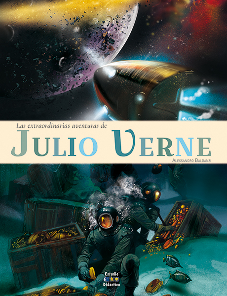 LAS EXTRAORDINARIAS AVENTURAS DE JULIO VERNE