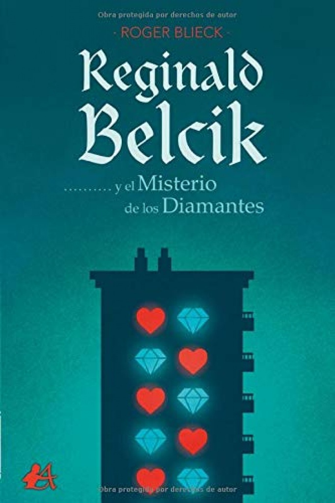 Reginald Belcik y el misterio de los diamantes