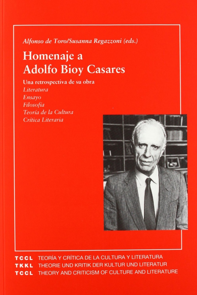 Homenaje a Adolfo Bioy Casares