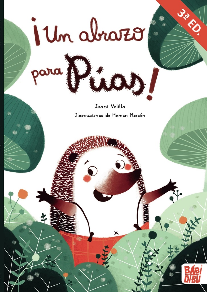 Un abrazo para Púas. 3ª ed.