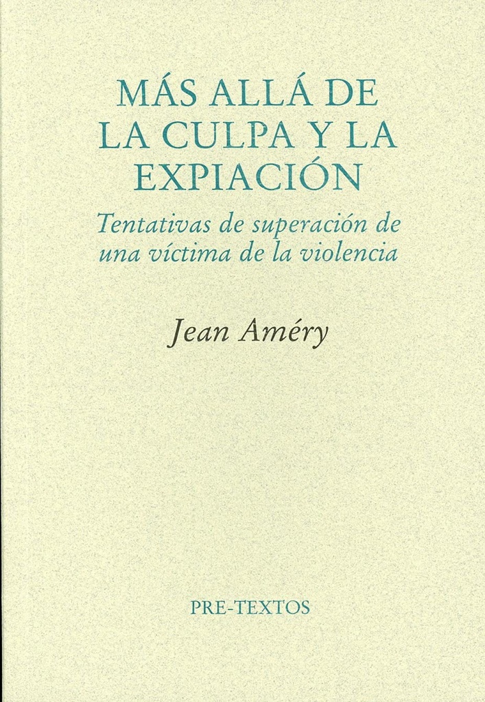 Más allá de la culpa y la expiación