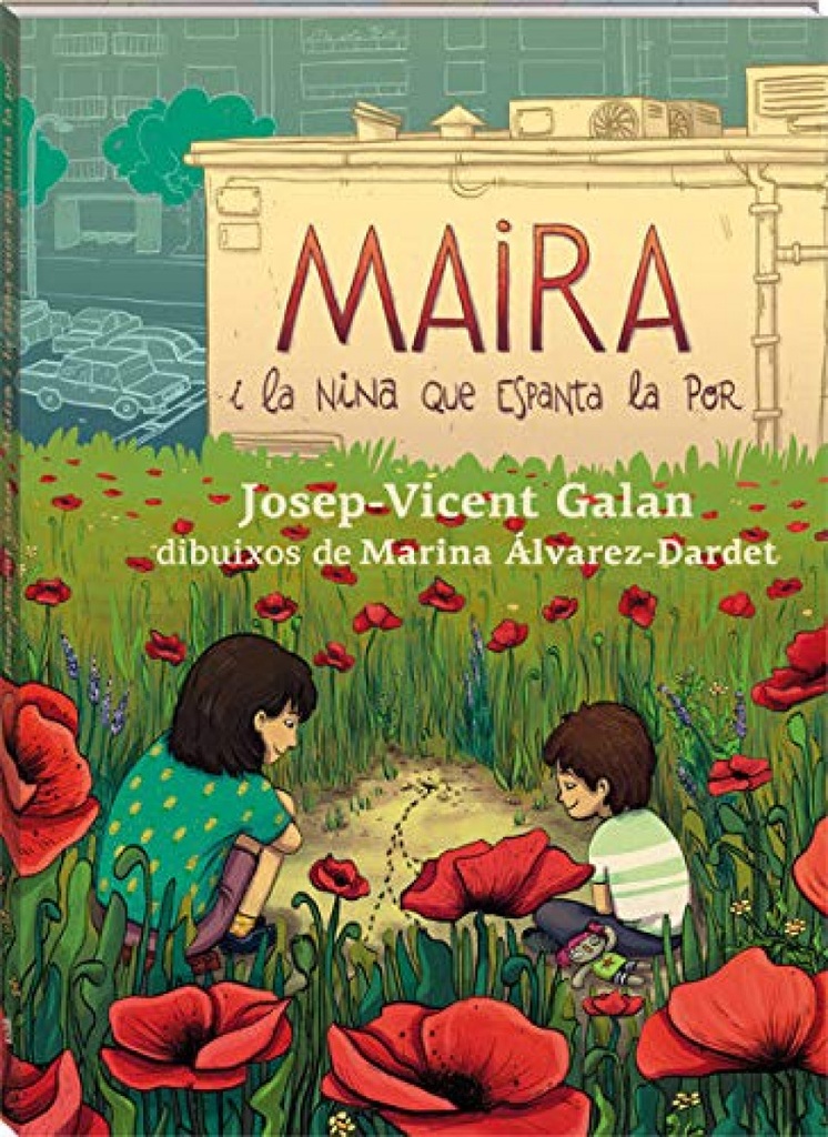 Maira i la nina que espanta la por