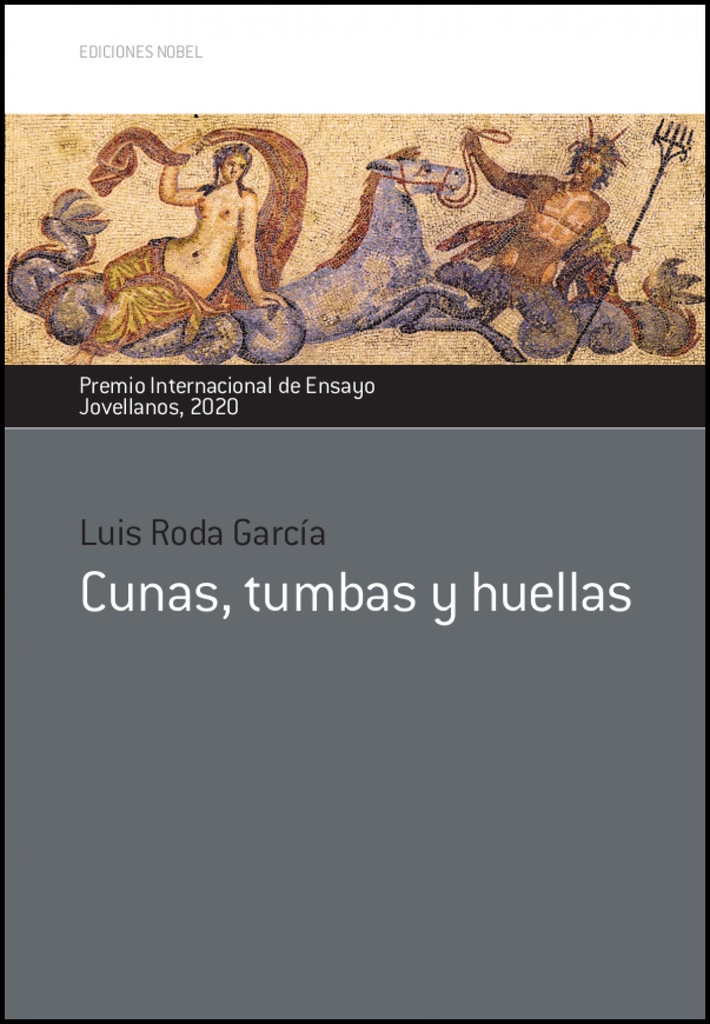 Cunas, tumbas y huellas
