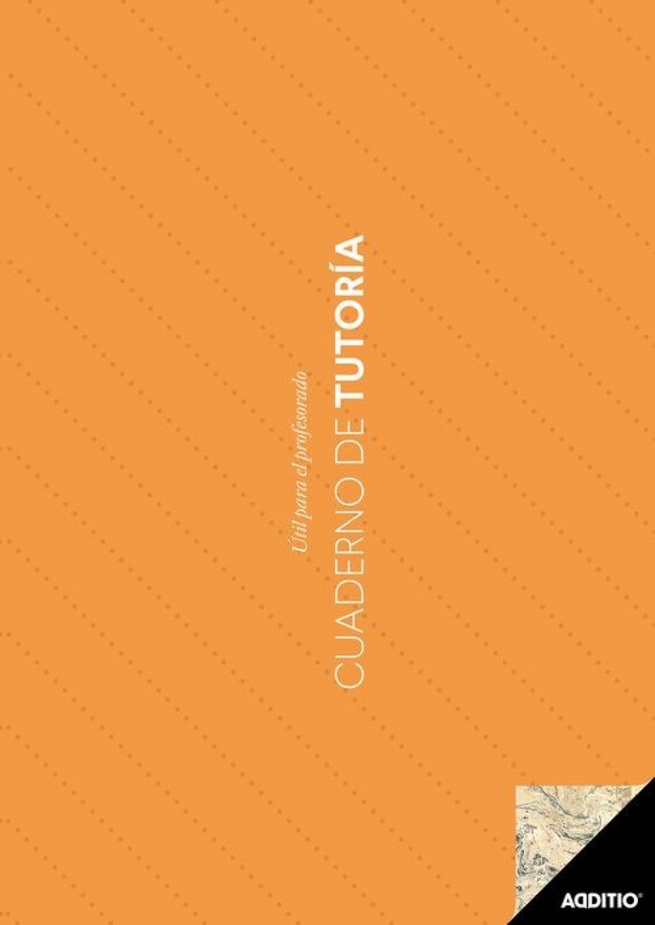CUADERNO DE TUTORIA P132 ADDITIO A4