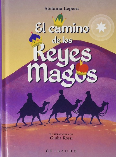 El camino de los Reyes Magos