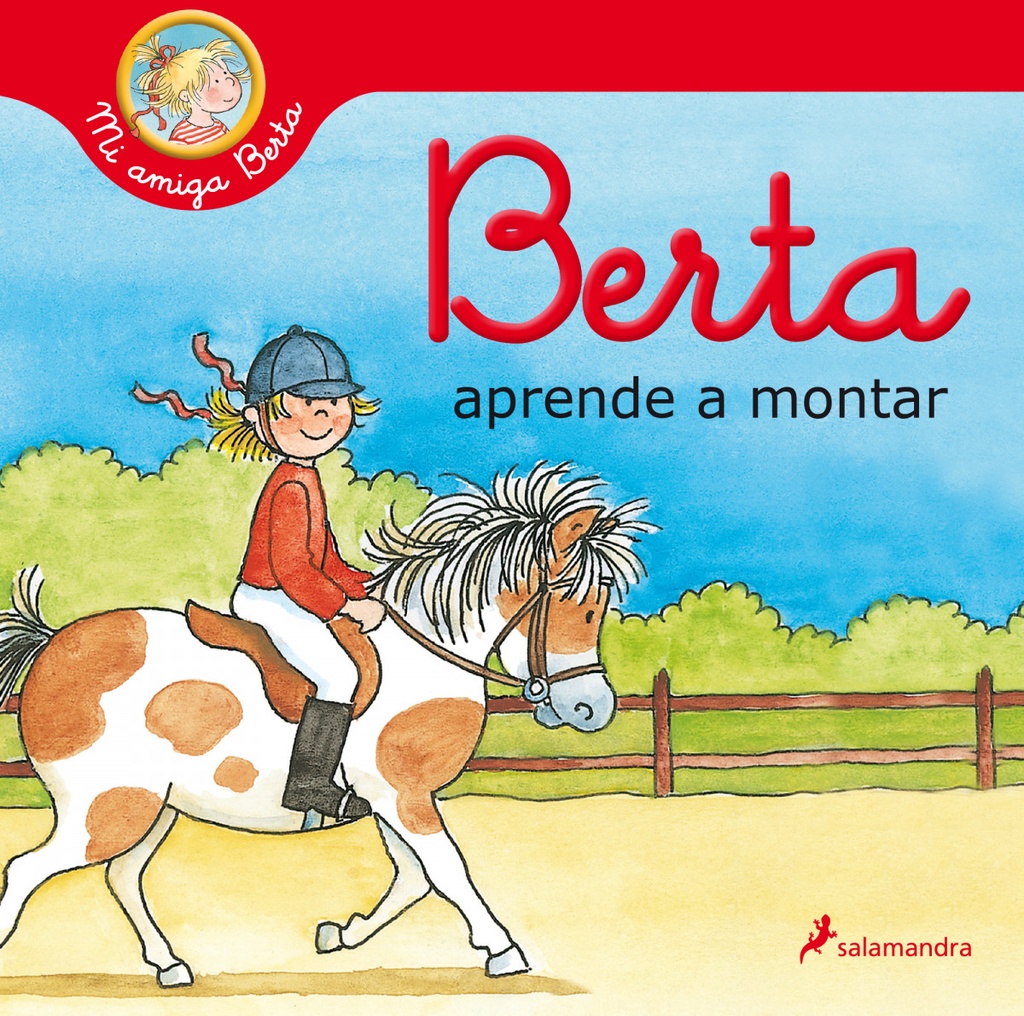 Berta aprende a montar (Mi amiga Berta)