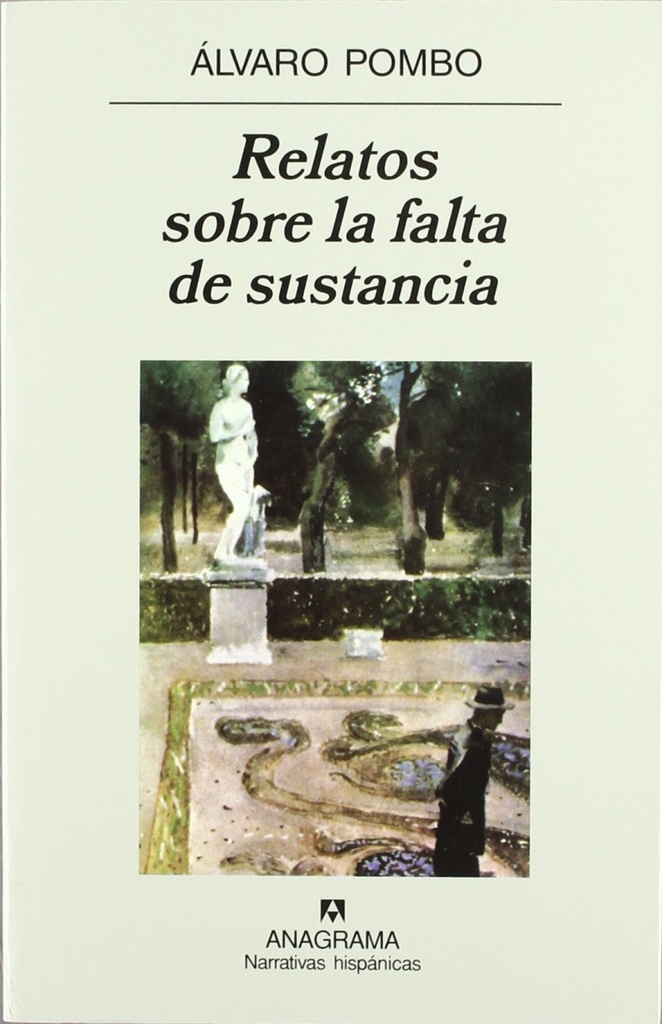 Relatos sobre la falta de sustancia