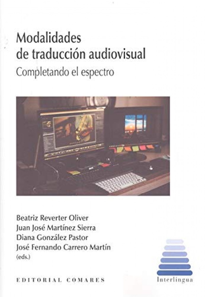 MODALIDADES DE TRADUCCION AUDIOVISUAL.