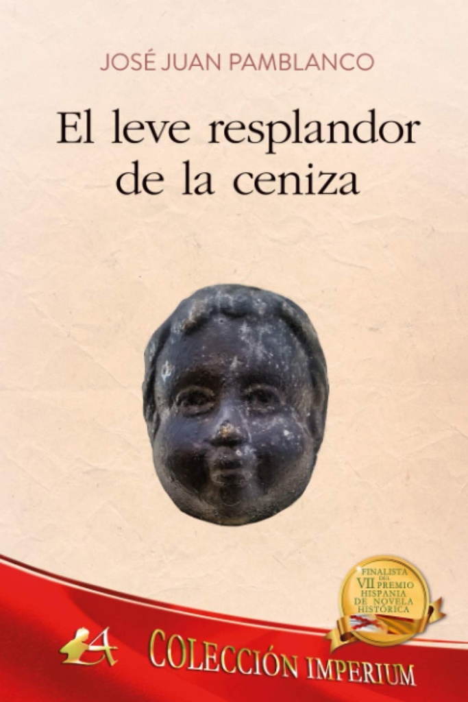 EL LEVE RESPLANDOR DE LA CENIZA