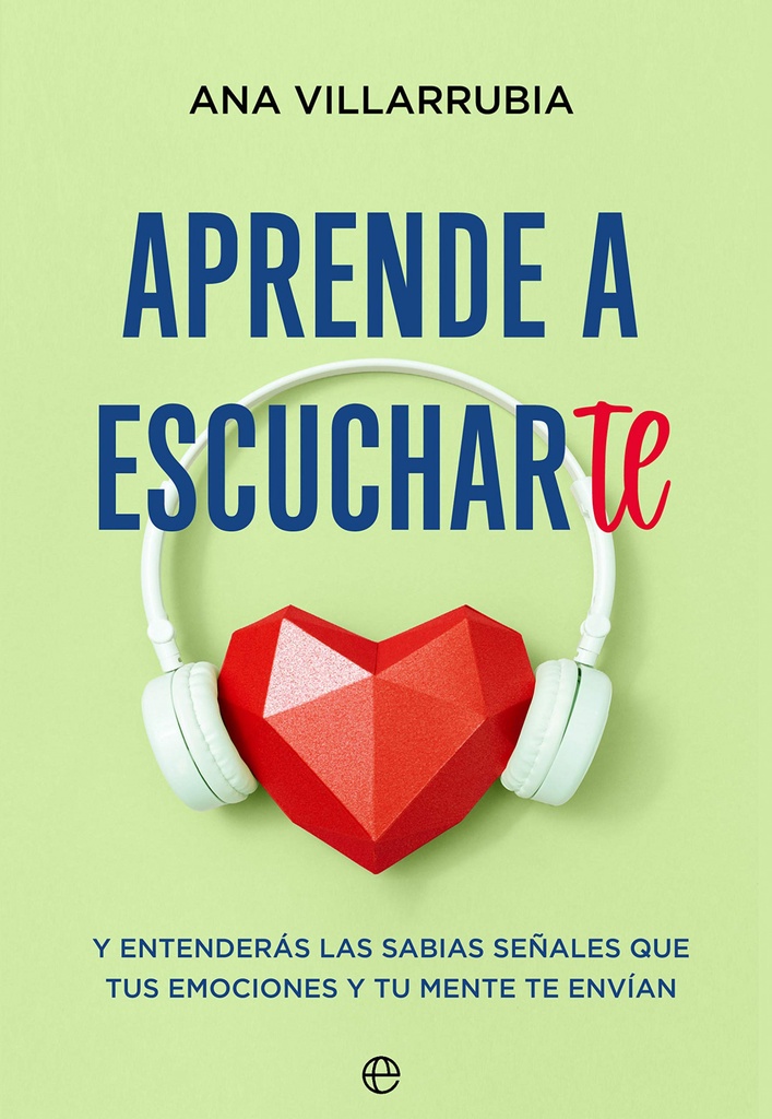 Aprende a escucharte