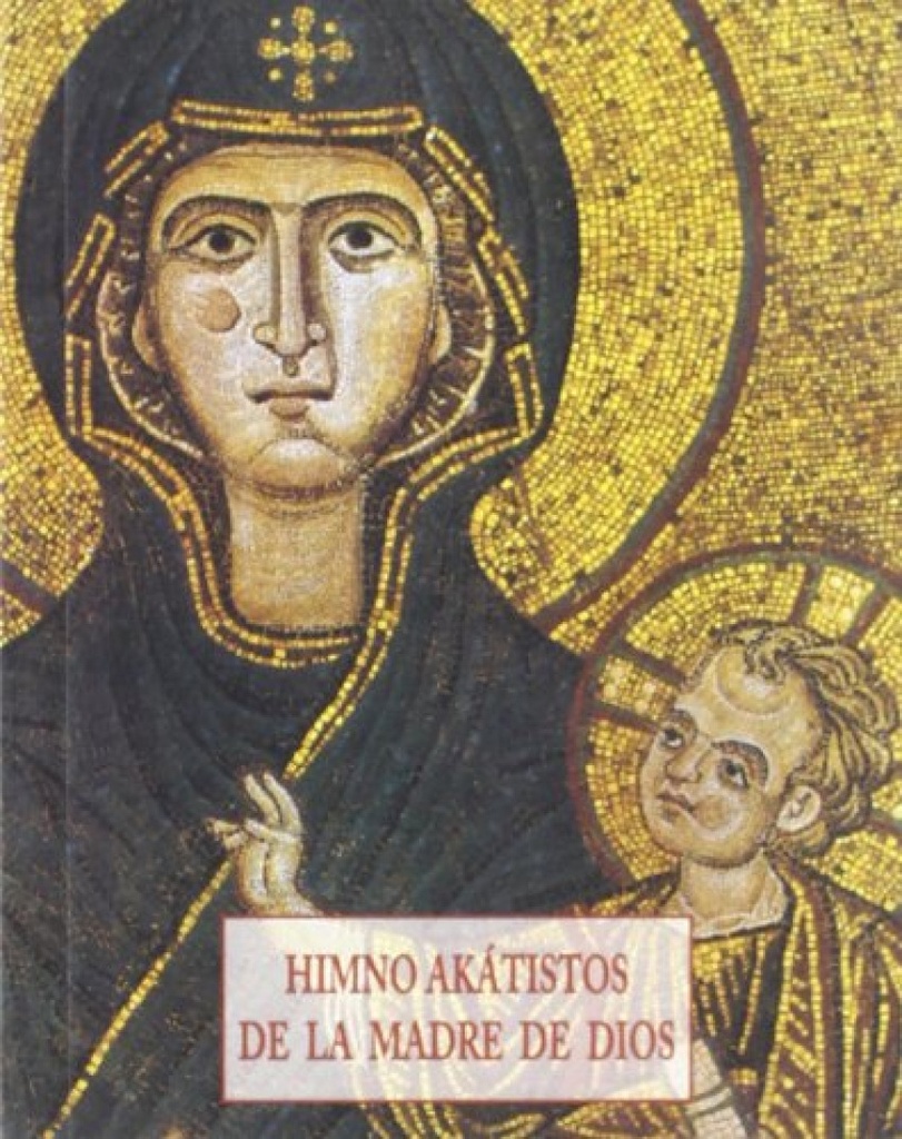 Himno Akátistos de la madre de Dios