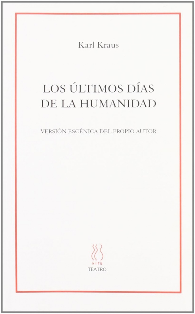 Los últimos días de la Humanidad
