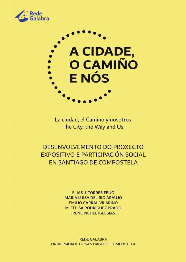 A CIDADE O CAMIÑO E NÓS