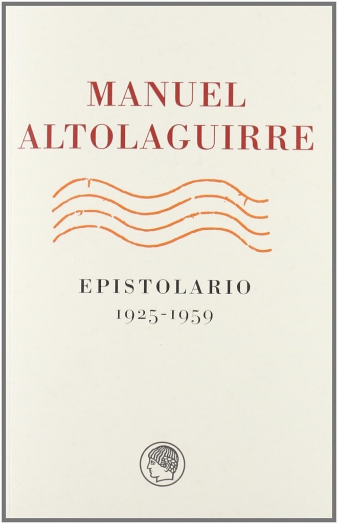 Epistolario, 1925-1959