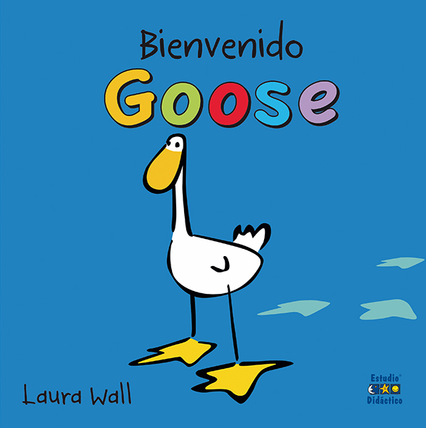 Bienvinido goose