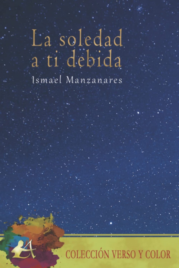 La soledad a ti debida