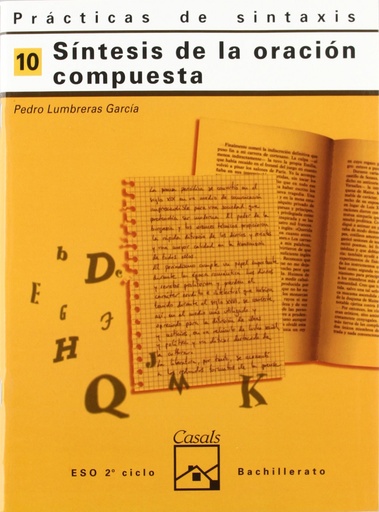10.CUADERNO PRACTICA SINTAXIS (ESO-LOGSE) (SINTESIS ORACION)