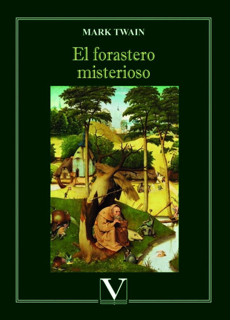 El forastero misterioso