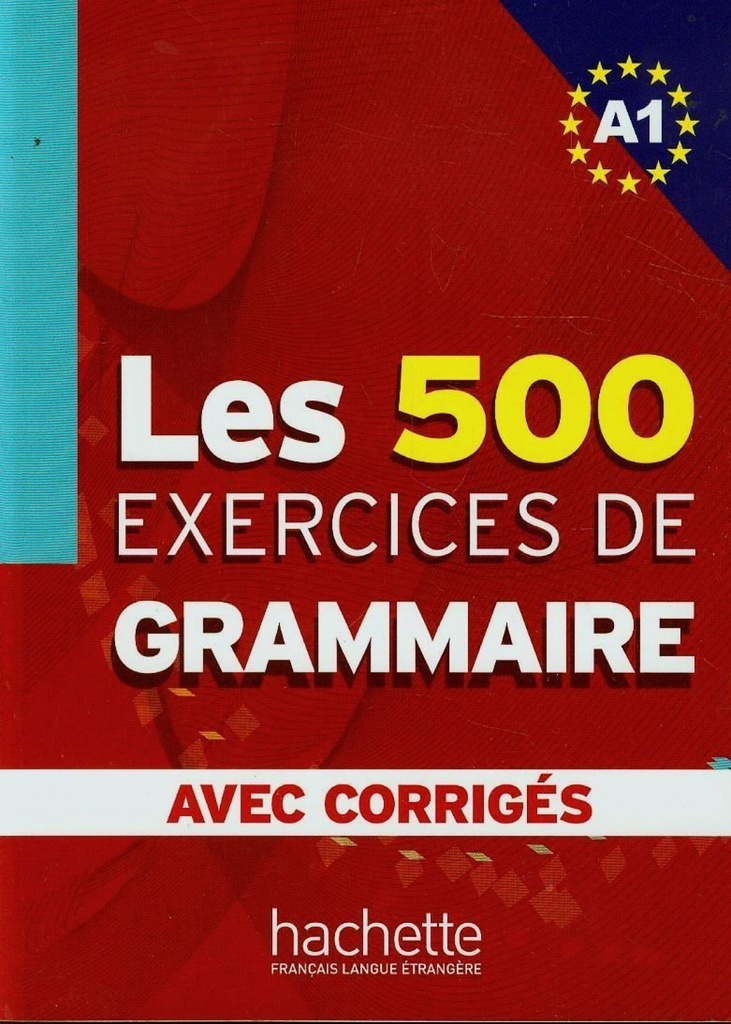 EXERCICES DE GRAMMAIRE.A1 (LIVRE+CORRIGES)