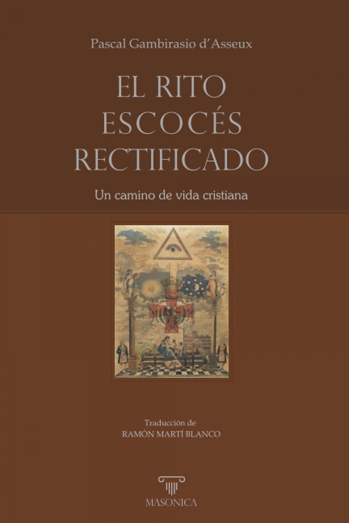 El Rito Escocés Rectificado