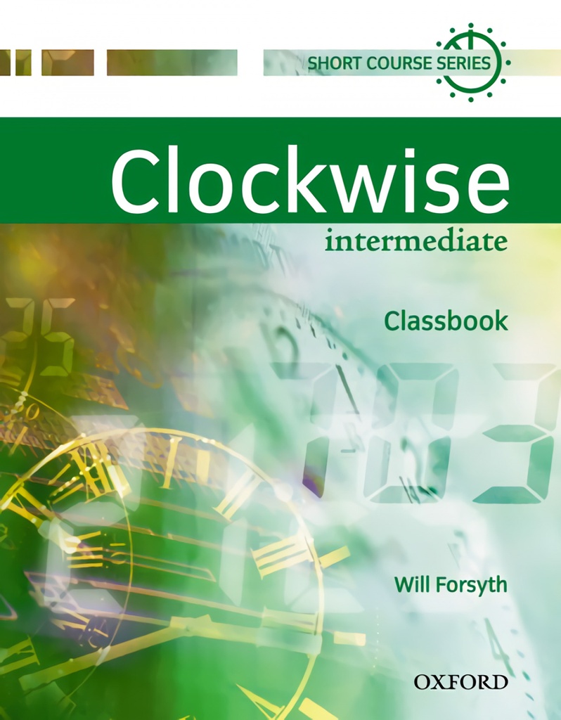 Clockwise Intermediate : Classbook