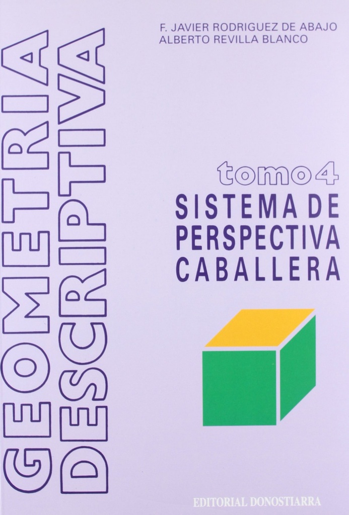 GEOMETRIA DESCRIPTIVA 4.SISTEMA PERSPECTIVA CABALLDON