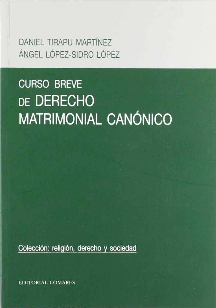 Curso breve de derecho matrimonial canónico