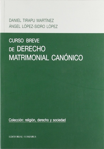Curso breve de derecho matrimonial canónico