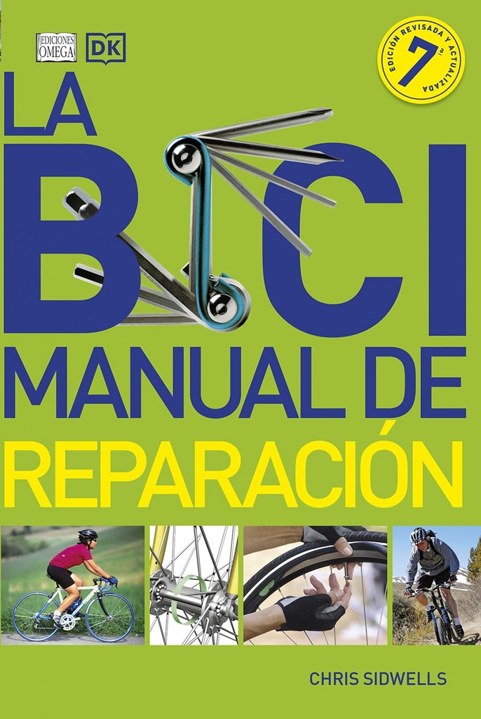 BICI MANUAL DE REPARACION, LA