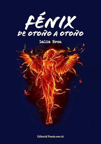 FÉNIX DE OTOÑO A OTOÑO