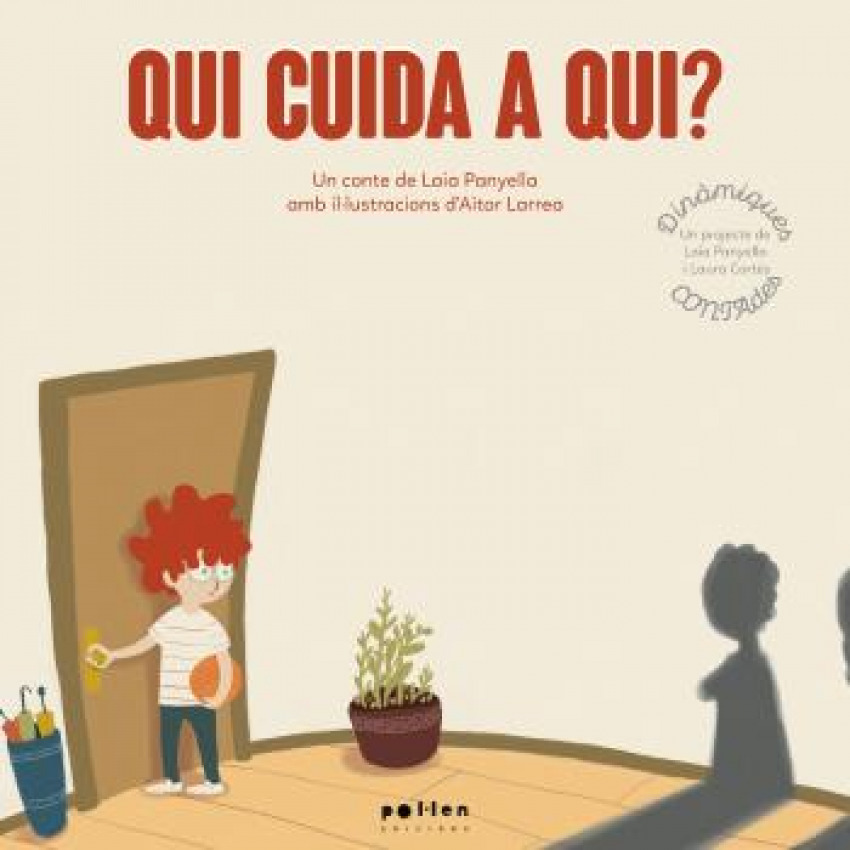 Qui cuida a qui?