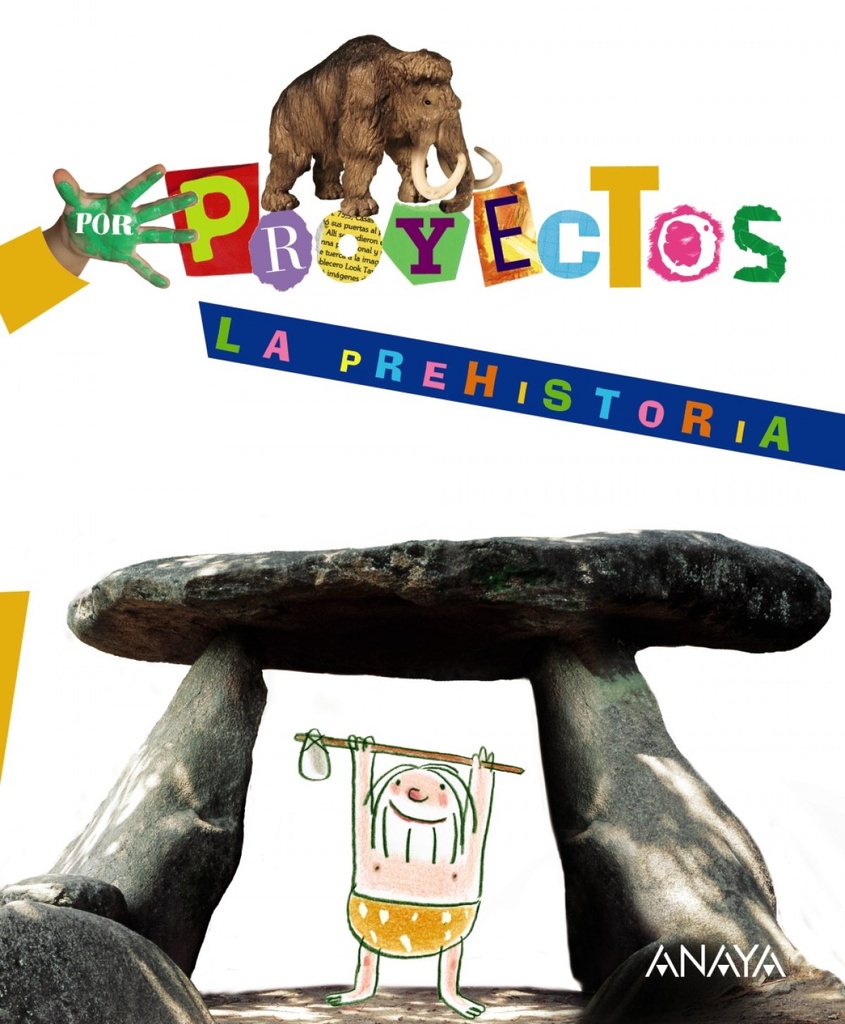 PROYECTO ?.LA PREHISTORIA /INFANTIL